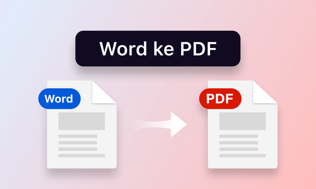 5 Cara Mudah Mengubah File Pendukung Word ke PDF Tanpa Aplikasi Tambahan di 2026