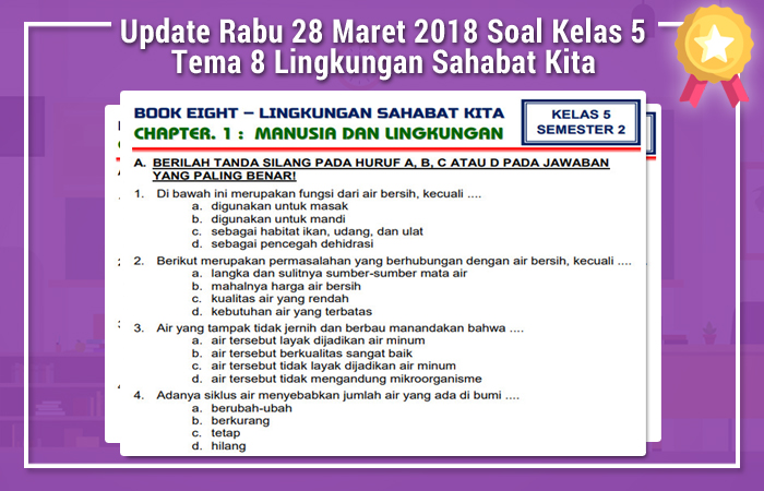 7 Rahasia Contoh Soal Tematik Kelas 5 Tema 8 Subtema 1 yang Wajib Tahu Sebelum Ujian! 7 Rahasia Contoh Soal Tematik Kelas 5 Tema 8 Subtema 1 yang Wajib Tahu Sebelum Ujian!